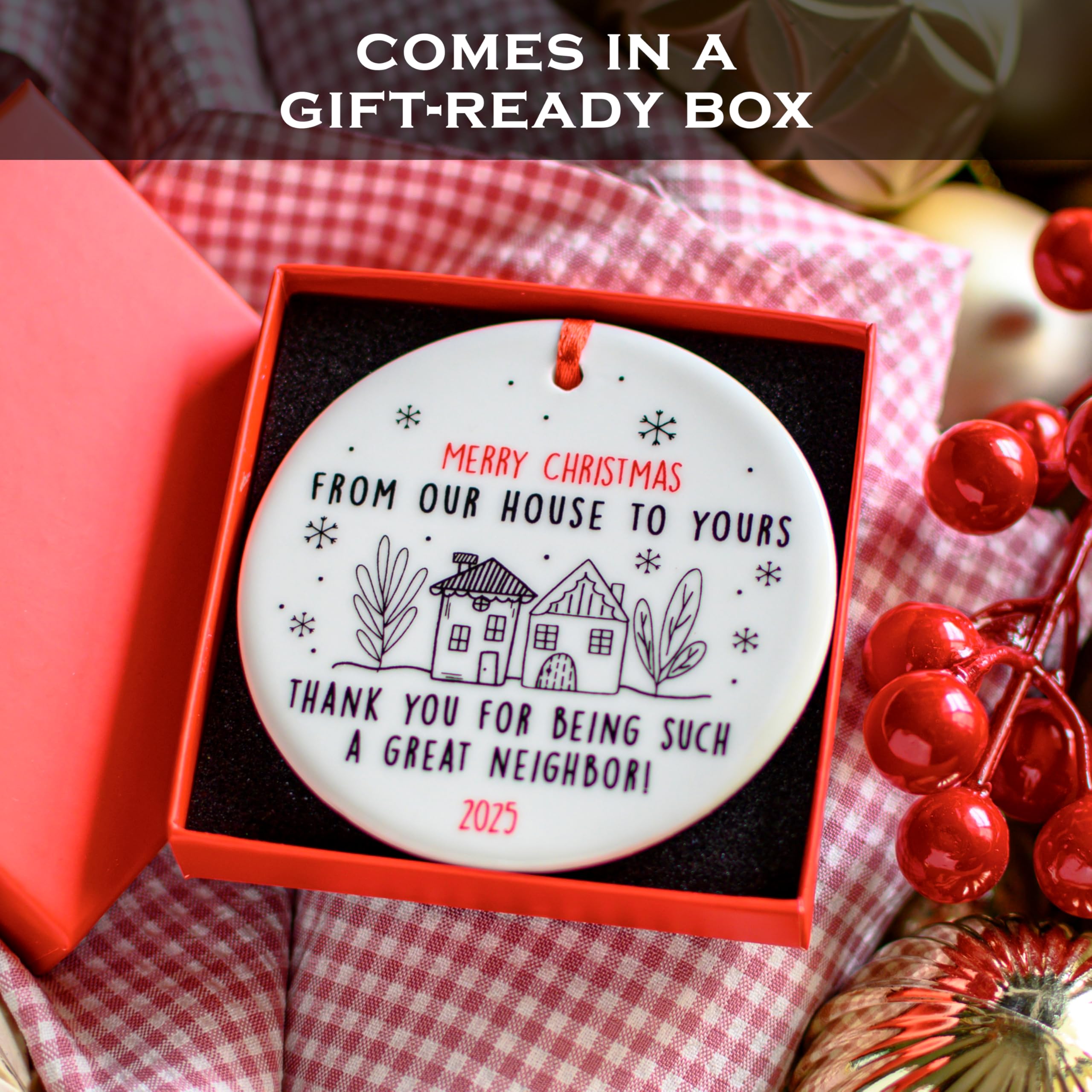 Merry Christmas from Our House to Yours Ornament 3 Inch, Good Neighbors Ornament, Neighbor Christmas Ornaments, for Neighbour, M