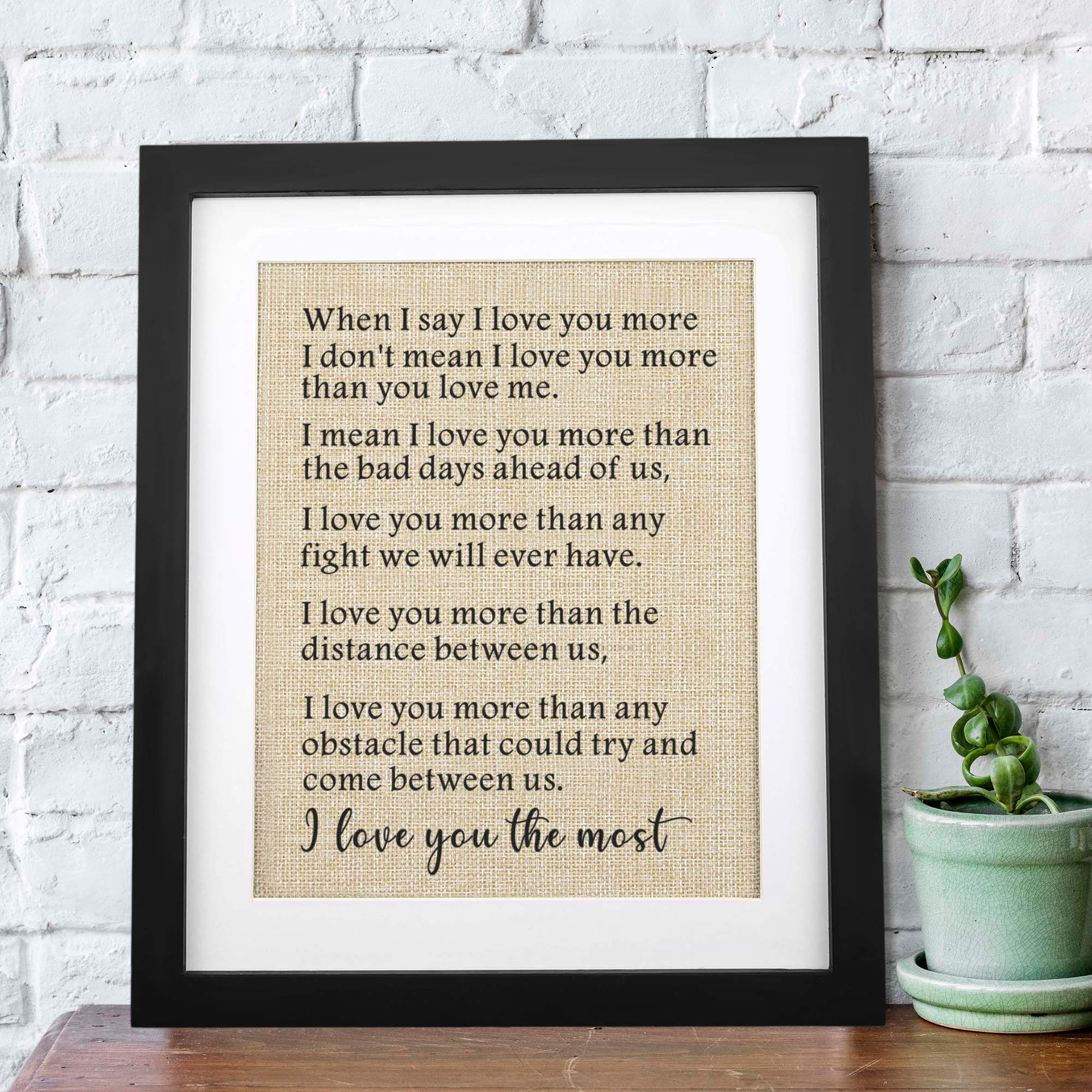 Corfara Framed Burlap Print 11'' W X 13'' H, Gifts For Men Anniversary, Wife Birthday Gifts From Husband, I Love You The Most, V