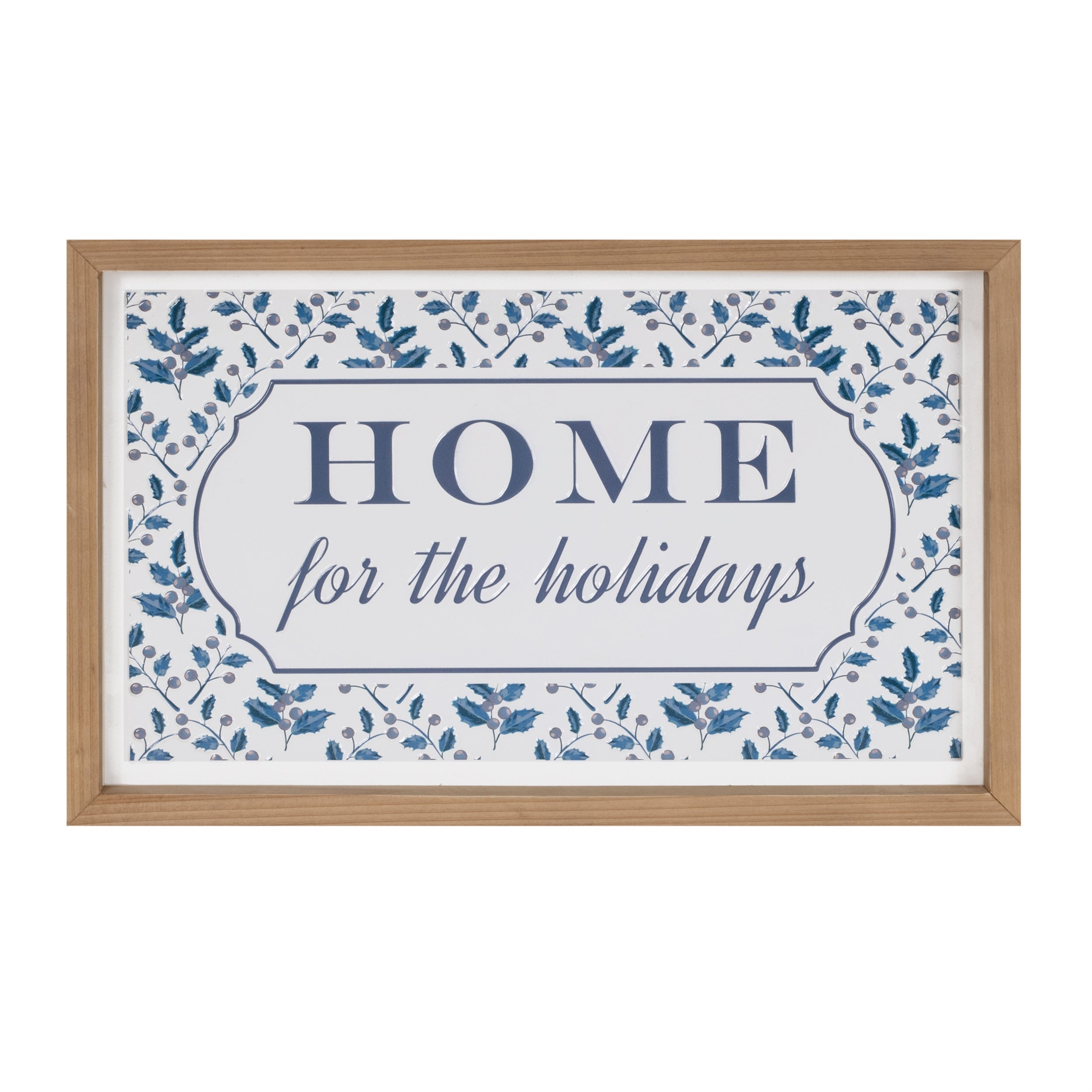 Home for the Holidays Sign 15.5L x 9.5H MDF/Wood