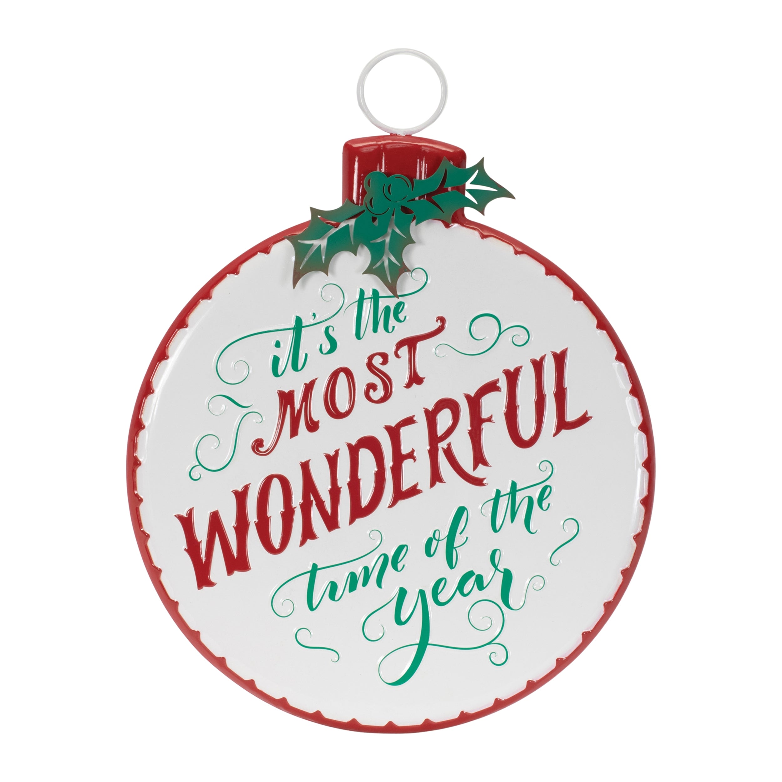 Wonderful Time of the Year Ornament Sign 14D x 16H Iron