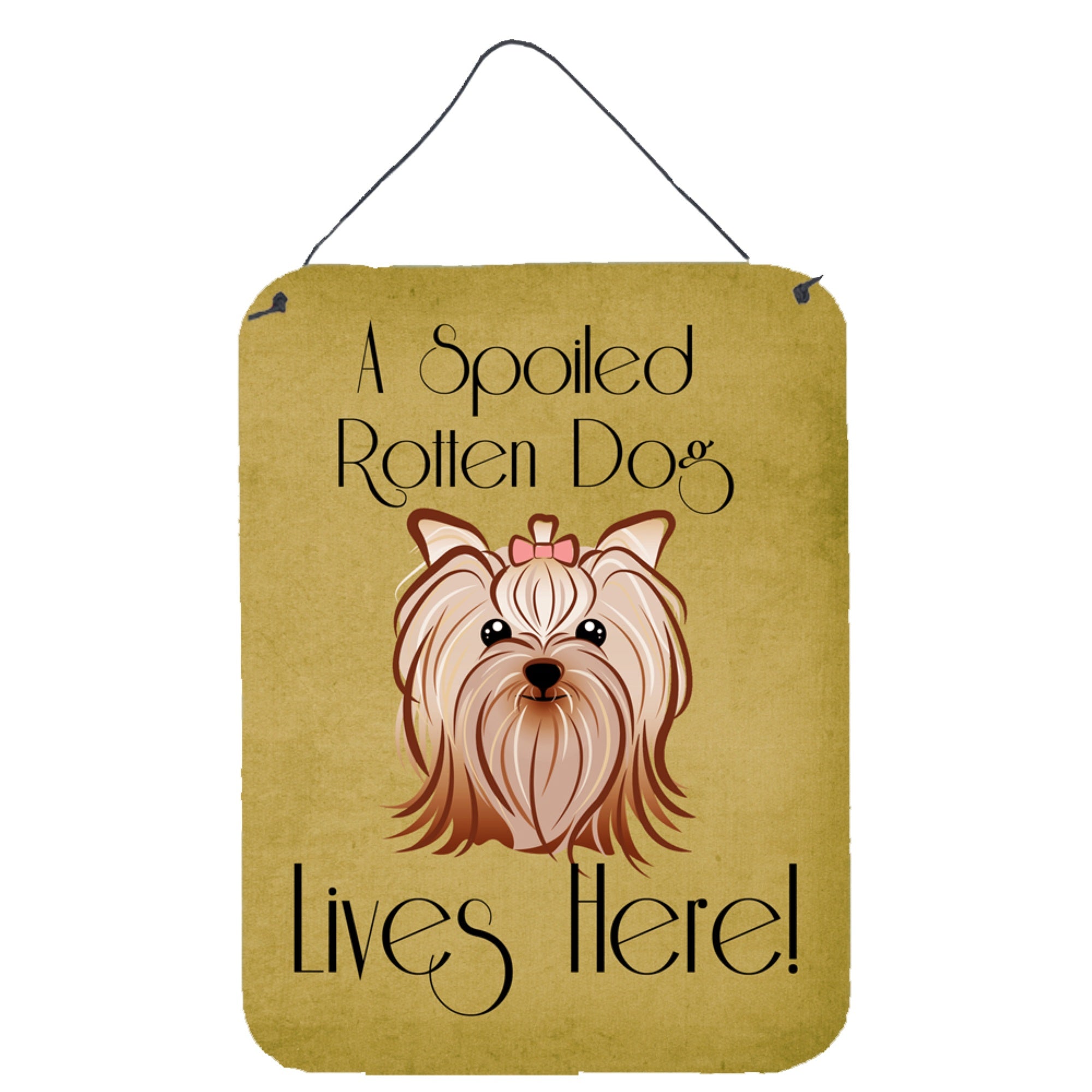 'Caroline'S Treasures Bb1452Ds1216 Yorkie Yorkshire Terrier Spoiled Dog Lives Here Wall Or Door Hanging Prints, 16 X 12'''', Mu