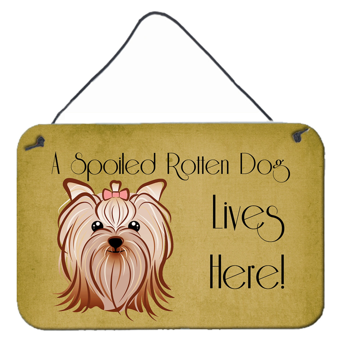 'Caroline'S Treasures Bb1452Ds812 Yorkie Yorkshire Terrier Spoiled Dog Lives Here Wall Or Door Hanging Prints, 8 X 12'''', Mult