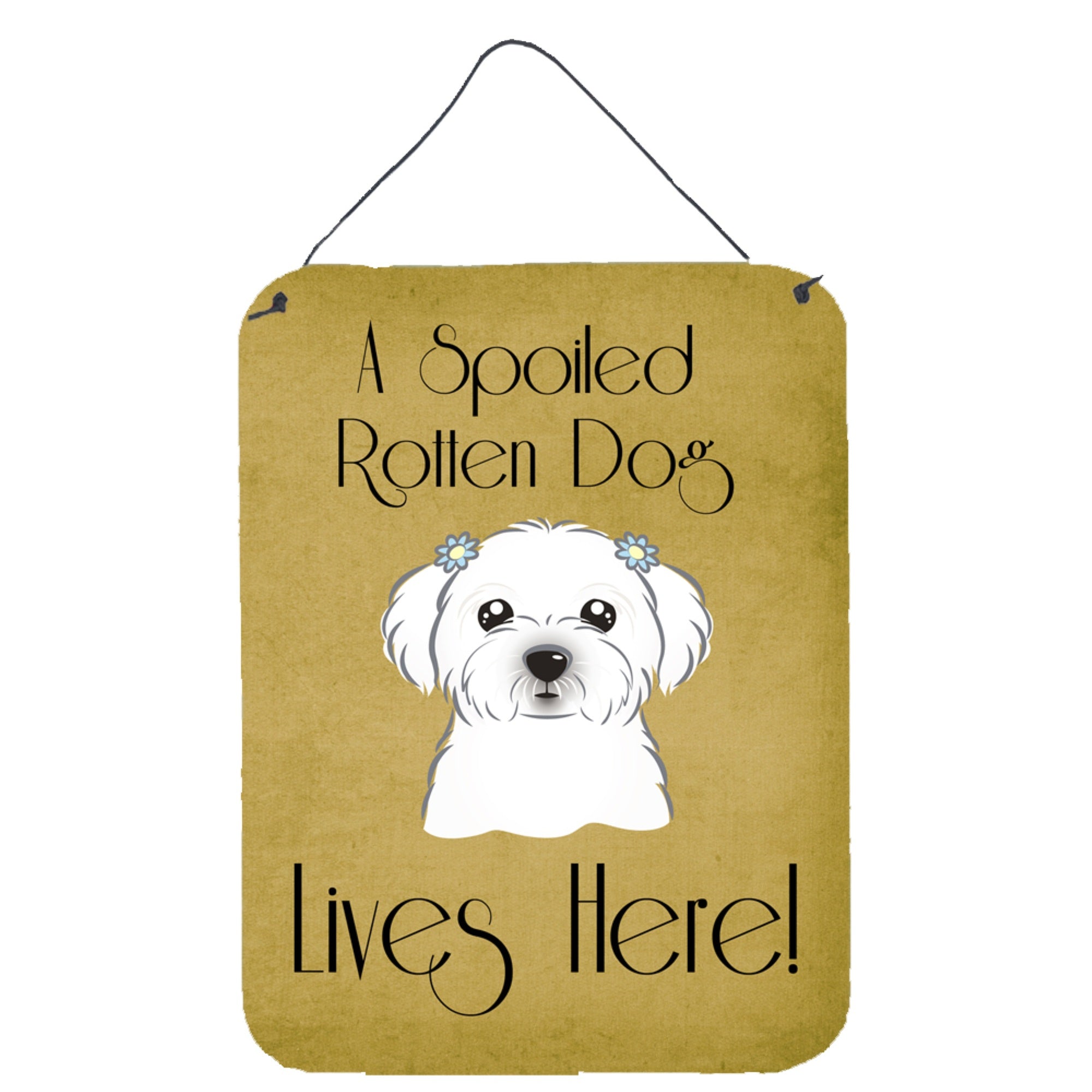 'Caroline'S Treasures Bb1456Ds1216 Maltese Spoiled Dog Lives Here Wall Or Door Hanging Prints, 16 X 12'''', Multicolor''