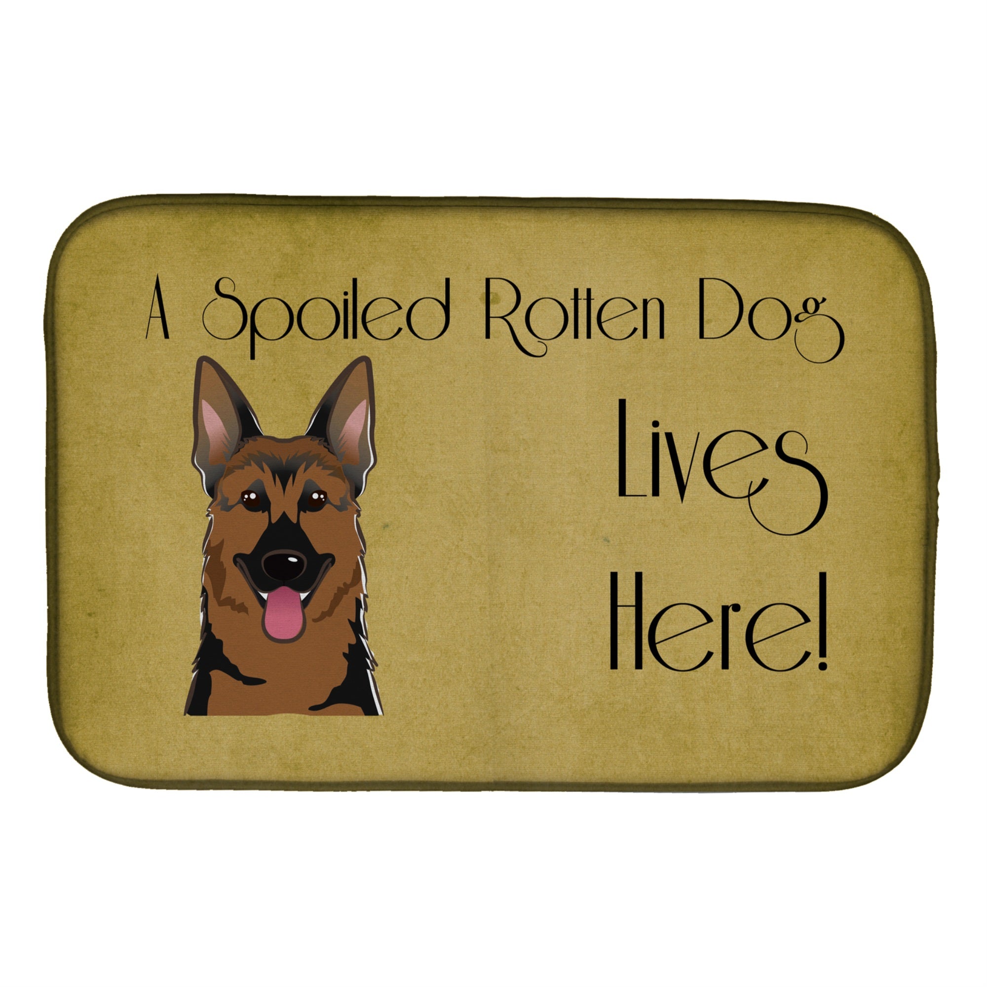 'Caroline'S Treasures German Shepherd Spoiled Dog Lives Here Dish Drying Mat, 14'''' X 21''''''