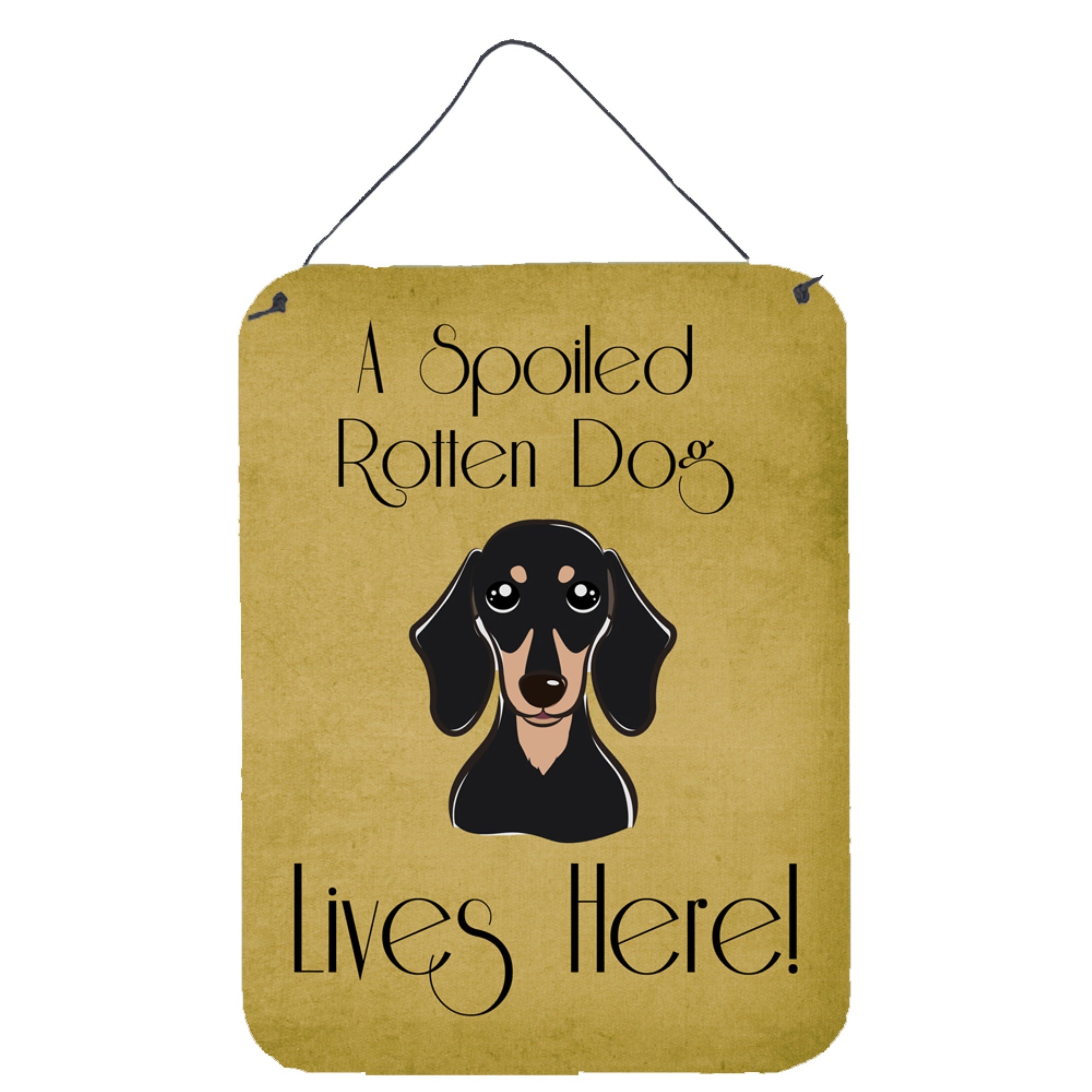 'Caroline'S Treasures Bb1463Ds1216 Smooth Black And Tan Dachshund Spoiled Dog Lives Here Wall Or Door Hanging Prints, 16 X 12''