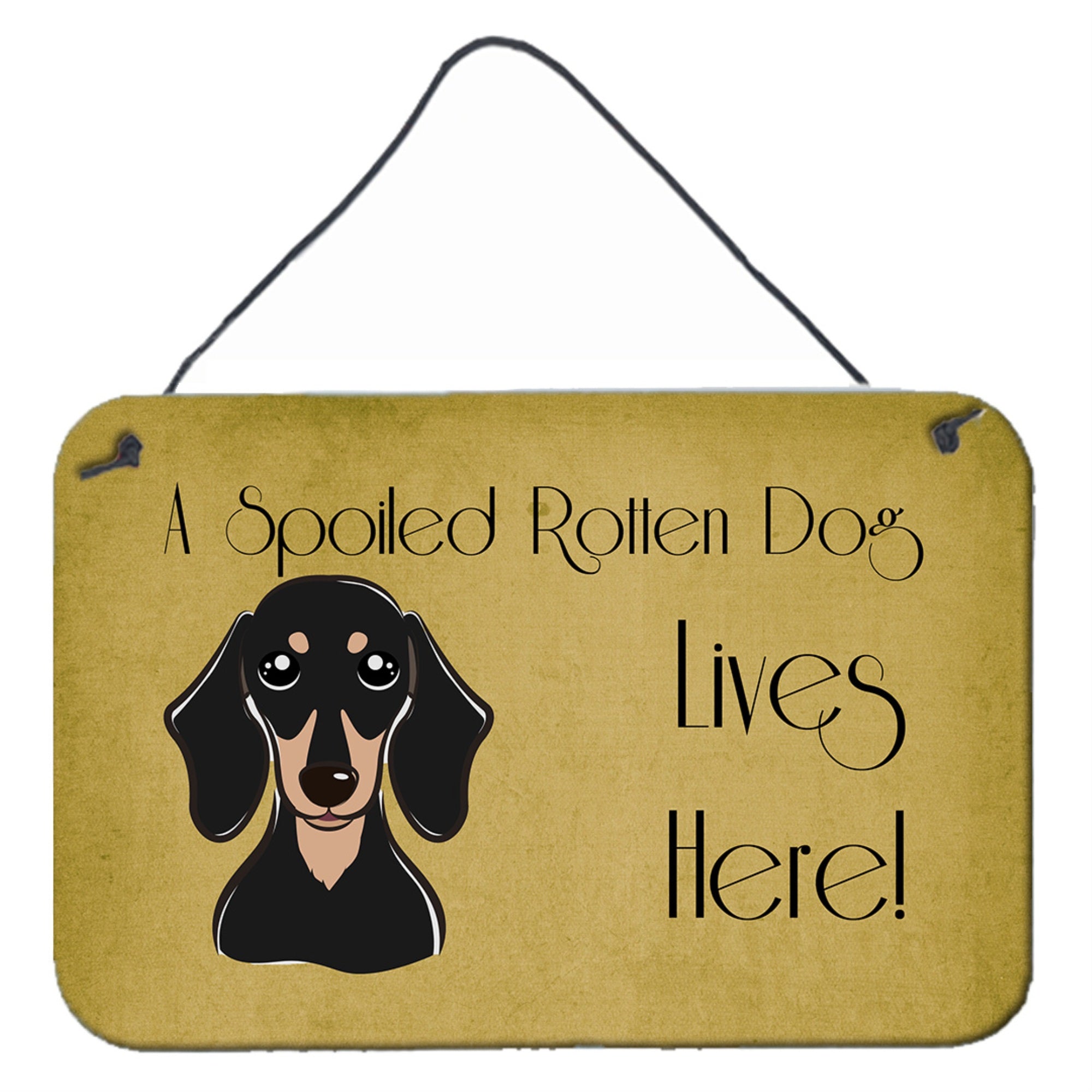 'Caroline'S Treasures Bb1463Ds812 Smooth Black And Tan Dachshund Spoiled Dog Lives Here Wall Or Door Hanging Prints, 8 X 12''''
