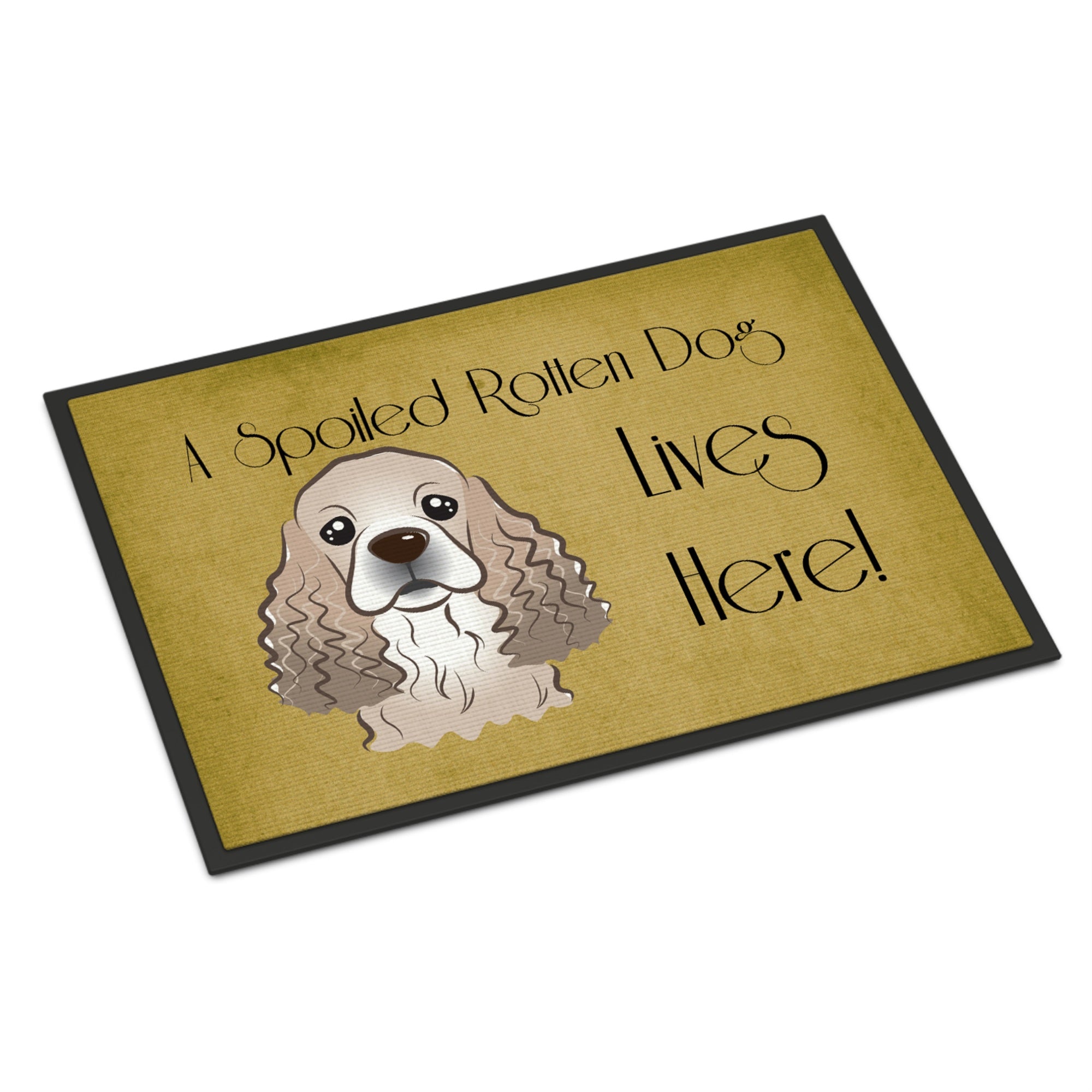 'Caroline'S Treasures Bb1464Mat Cocker Spaniel Spoiled Dog Lives Here Indoor Or Outdoor Mat, 18 X 27'''', Multicolor''