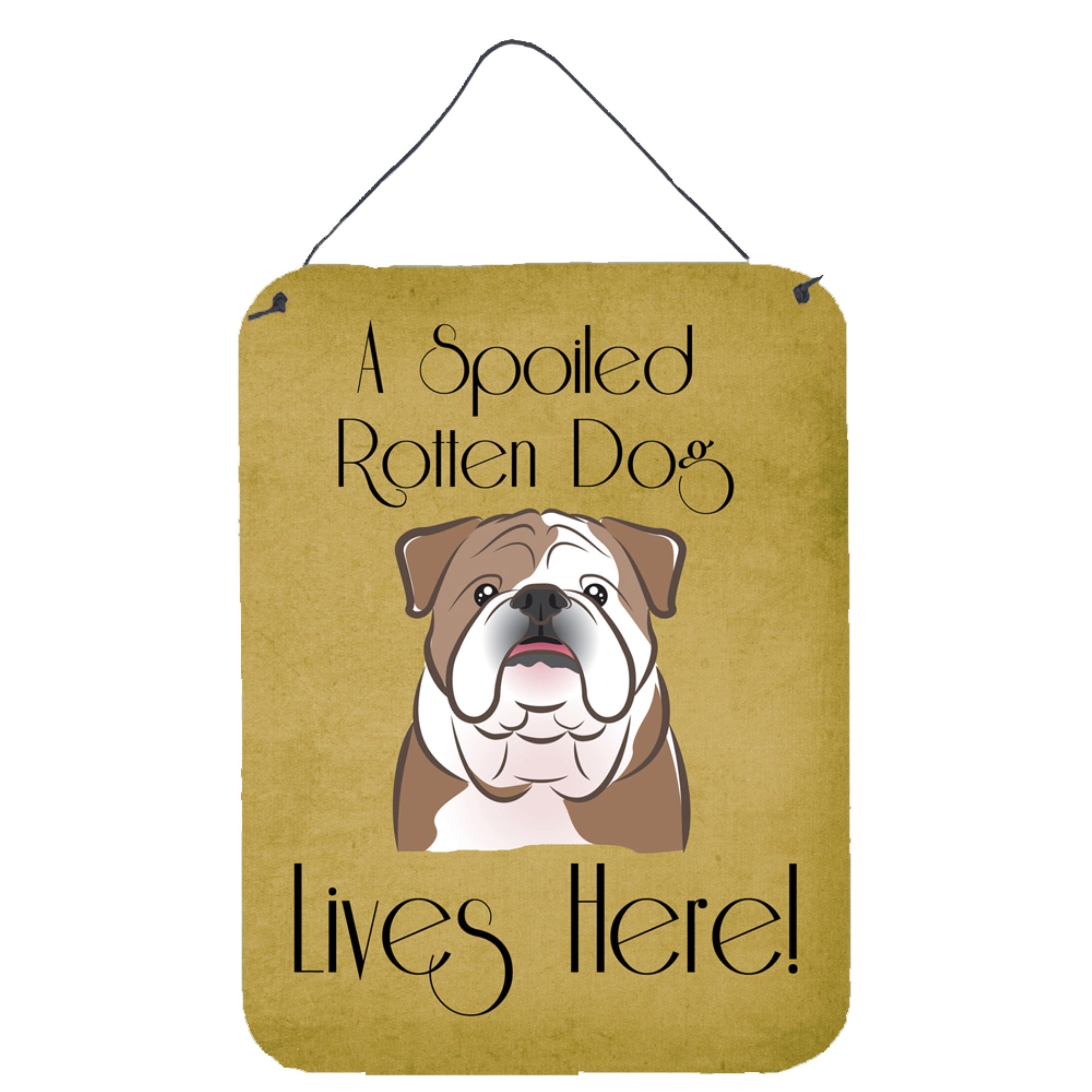 'Caroline'S Treasures Bb1467Ds1216 English Bulldog Spoiled Dog Lives Here Wall Or Door Hanging Prints, 16 X 12'''', Multicolor'
