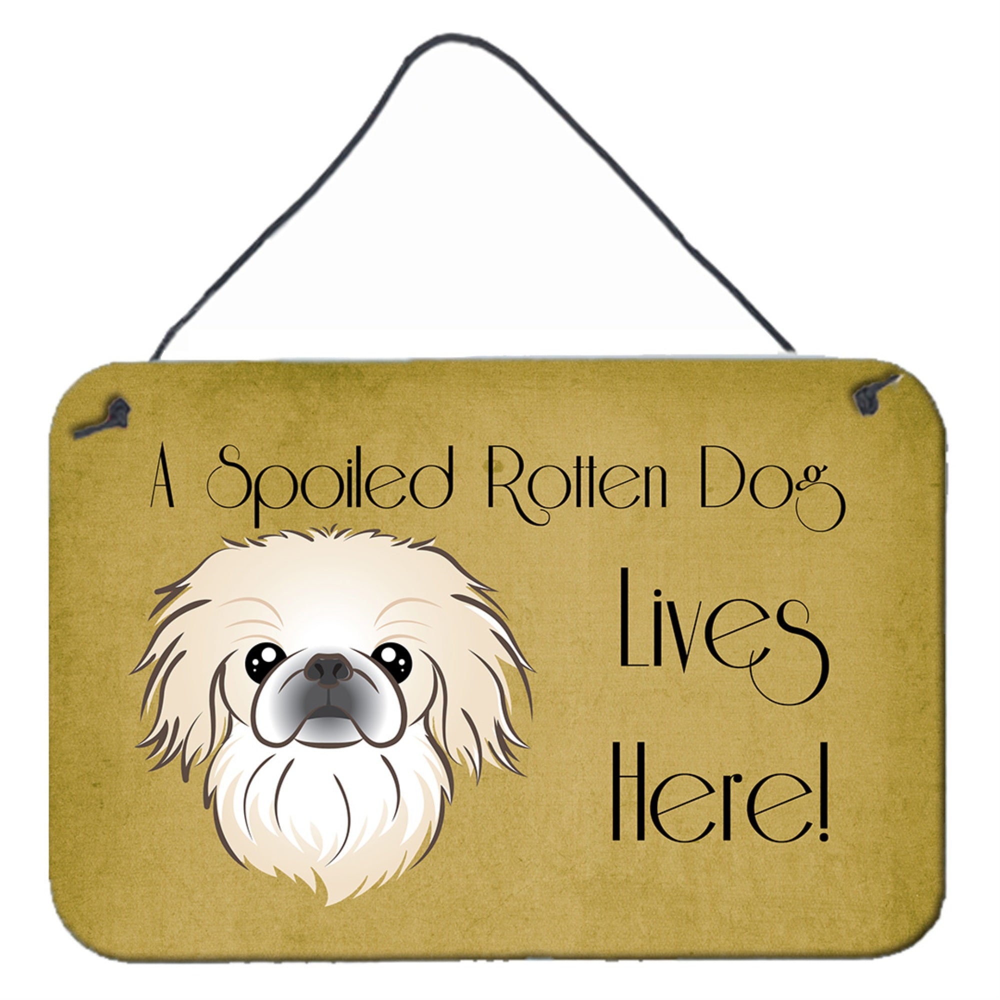 'Caroline'S Treasures Bb1469Ds812 Pekingese Spoiled Dog Lives Here Wall Or Door Hanging Prints, 8 X 12'''', Multicolor''