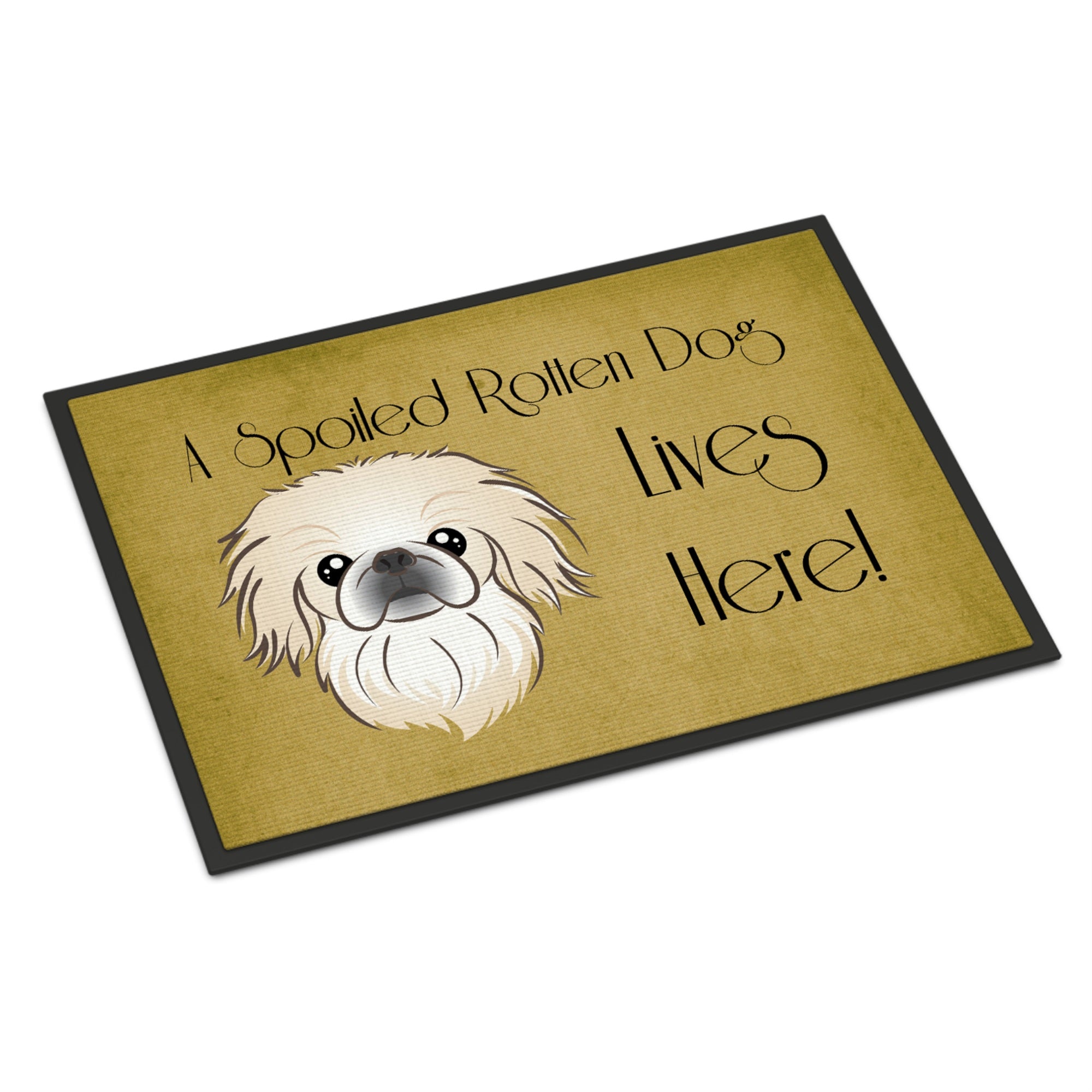 'Caroline'S Treasures Bb1469Mat Pekingese Spoiled Dog Lives Here Indoor Or Outdoor Mat, 18 X 27'''', Multicolor''