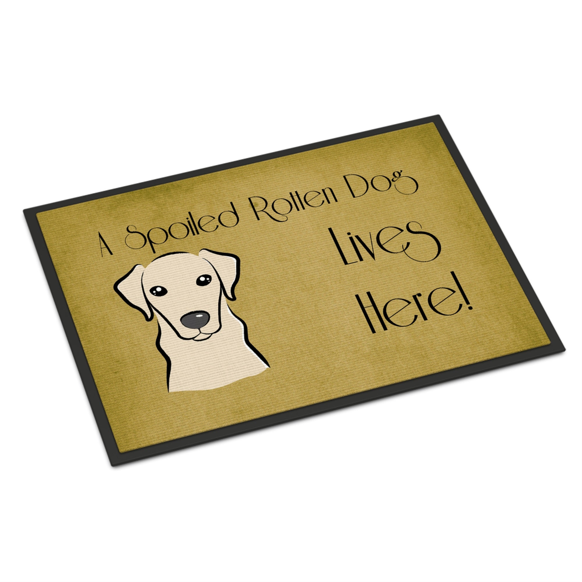'Caroline'S Treasures Bb1470Mat Yellow Labrador Spoiled Dog Lives Here Indoor Or Outdoor Mat, 18 X 27'''', Multicolor''