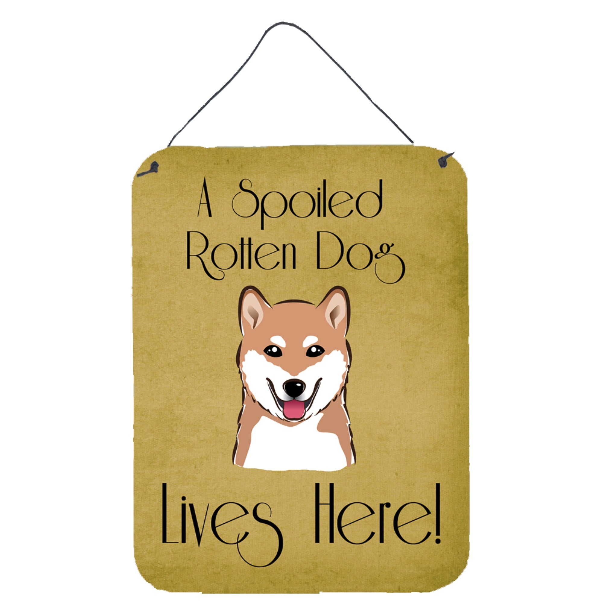 'Caroline'S Treasures Bb1473Ds1216 Shiba Inu Spoiled Dog Lives Here Wall Or Door Hanging Prints, 16 X 12'''', Multicolor''