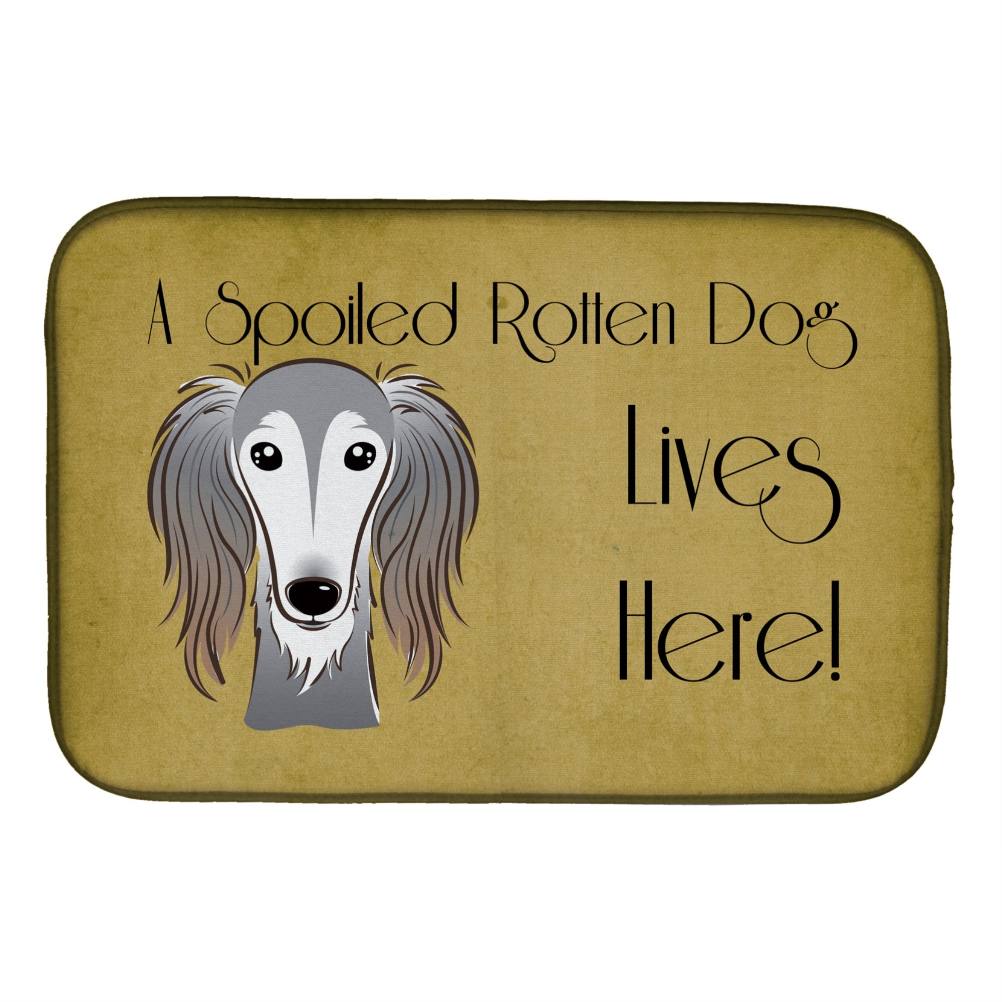 'Caroline'S Treasures Saluki Spoiled Dog Lives Here Dish Drying Mat, 14'''' X 21''''''