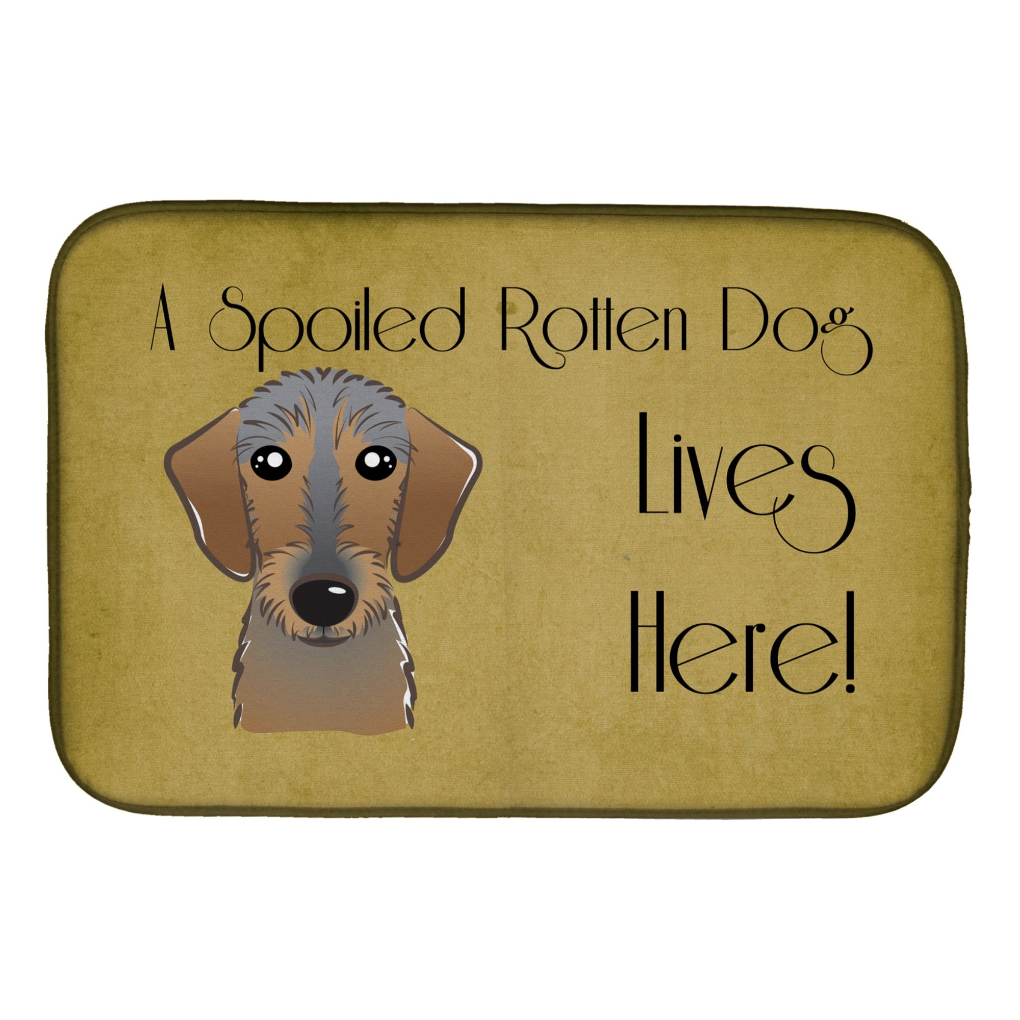 'Caroline'S Treasures Wirehaired Dachshund Spoiled Dog Lives Here Dish Drying Mat, 14'''' X 21''''''