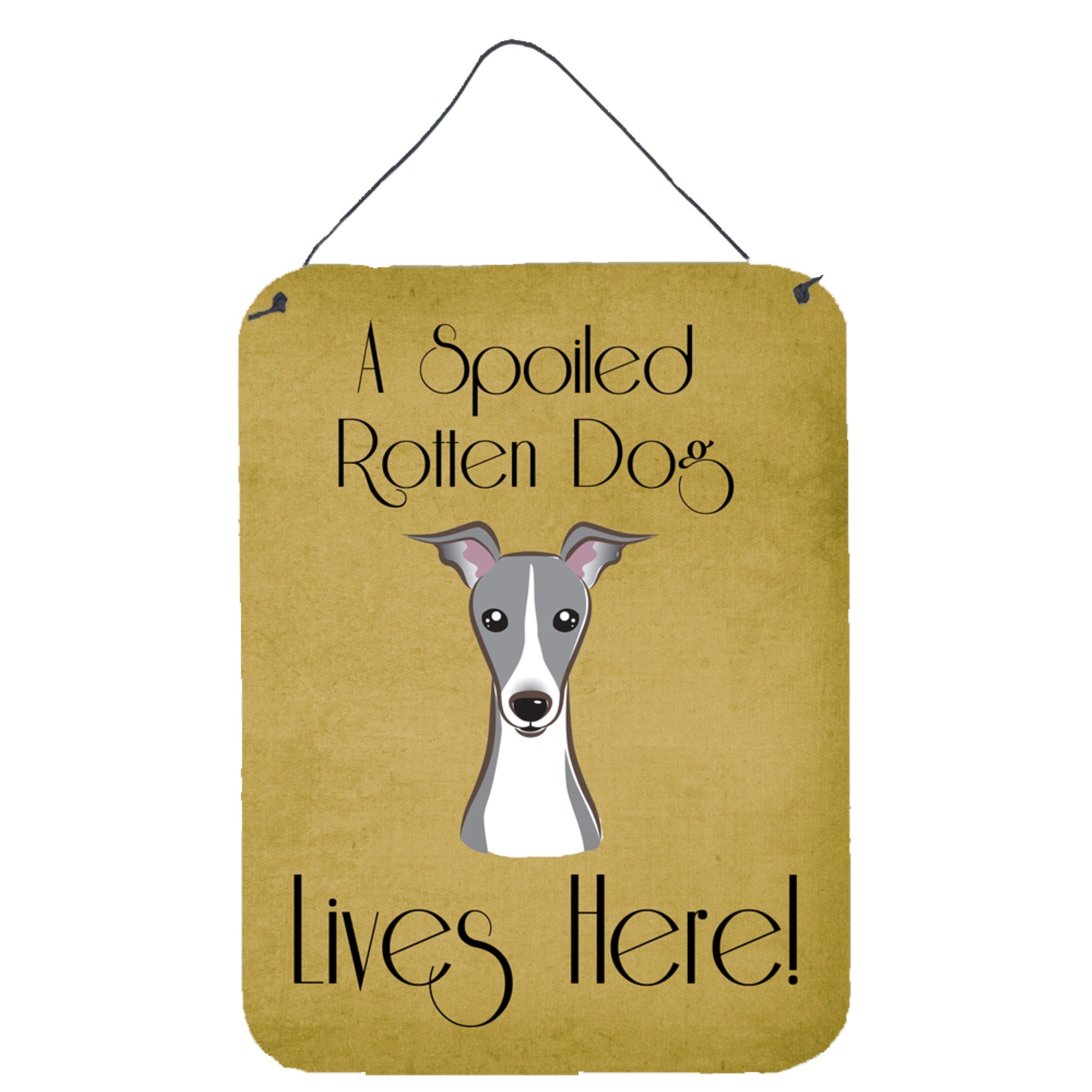 'Caroline'S Treasures Bb1484Ds1216 Italian Greyhound Spoiled Dog Lives Here Wall Or Door Hanging Prints, 16 X 12'''', Multicolo