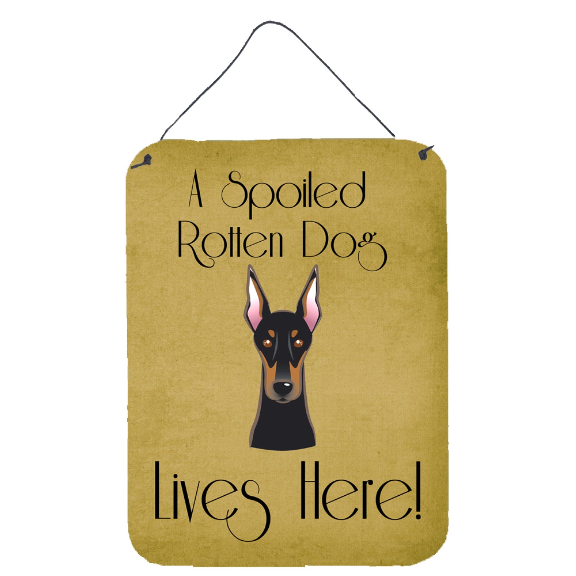 'Caroline'S Treasures Bb1493Ds1216 Doberman Spoiled Dog Lives Here Wall Or Door Hanging Prints, 16 X 12'''', Multicolor''