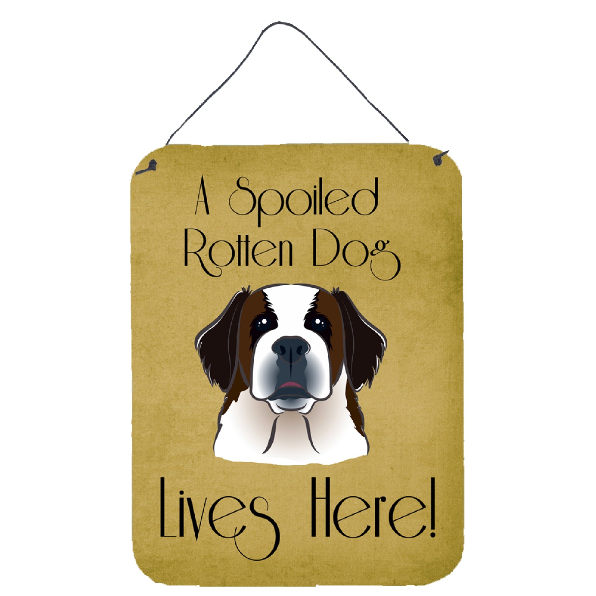 'Caroline'S Treasures Bb1494Ds1216 Saint Bernard Spoiled Dog Lives Here Wall Or Door Hanging Prints, 16 X 12'''', Multicolor''
