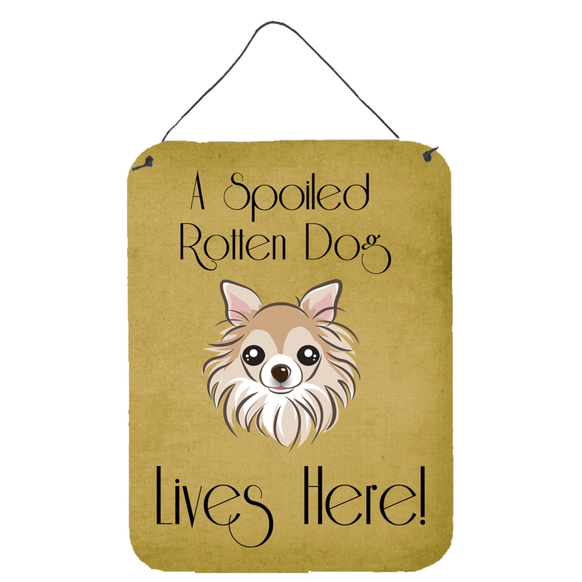 'Caroline'S Treasures Bb1499Ds1216 Chihuahua Spoiled Dog Lives Here Wall Or Door Hanging Prints, 16 X 12'''', Multicolor''