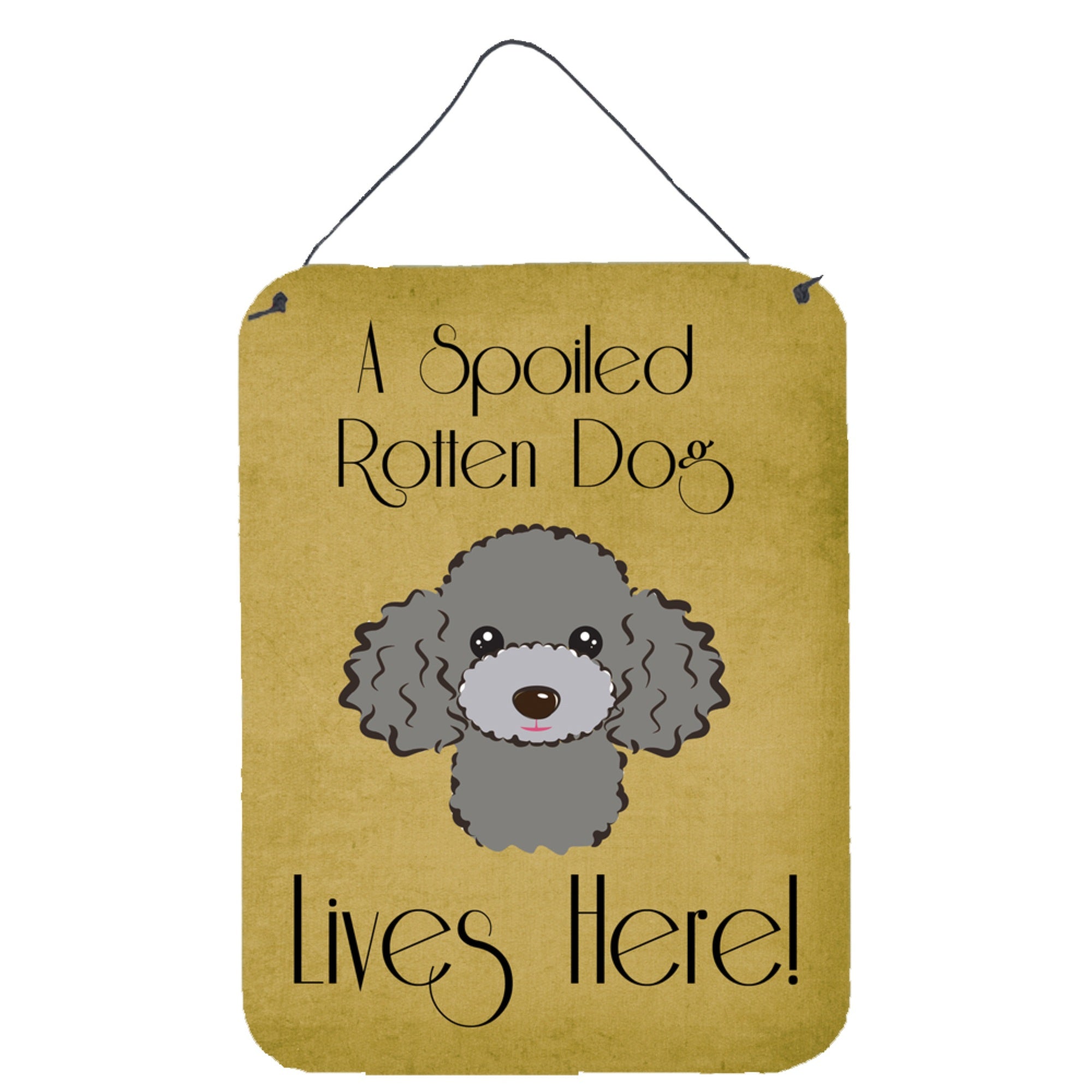 'Caroline'S Treasures Bb1507Ds1216 Silver Gray Poodle Spoiled Dog Lives Here Wall Or Door Hanging Prints, 16 X 12'''', Multicol