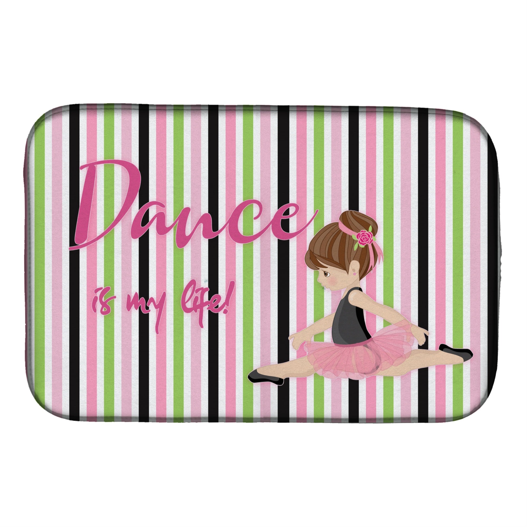 'Caroline'S Treasures Ballet Dance Is My Life Brunette Dish Drying Mat, 14'''' X 21'''', Multicolor''