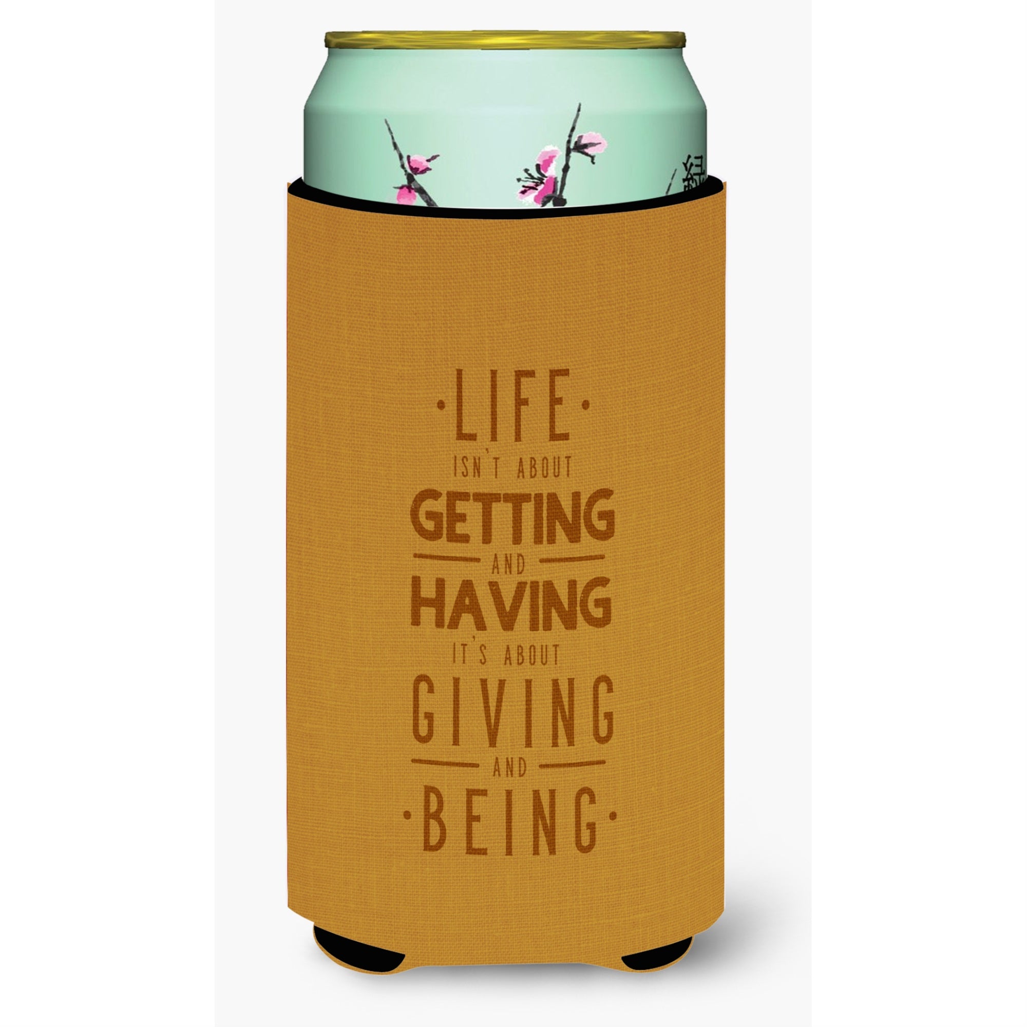 'Caroline'S Treasures Life Is Giving & Being Tall Boy Beverage Insulator Hugger, Multicolor''