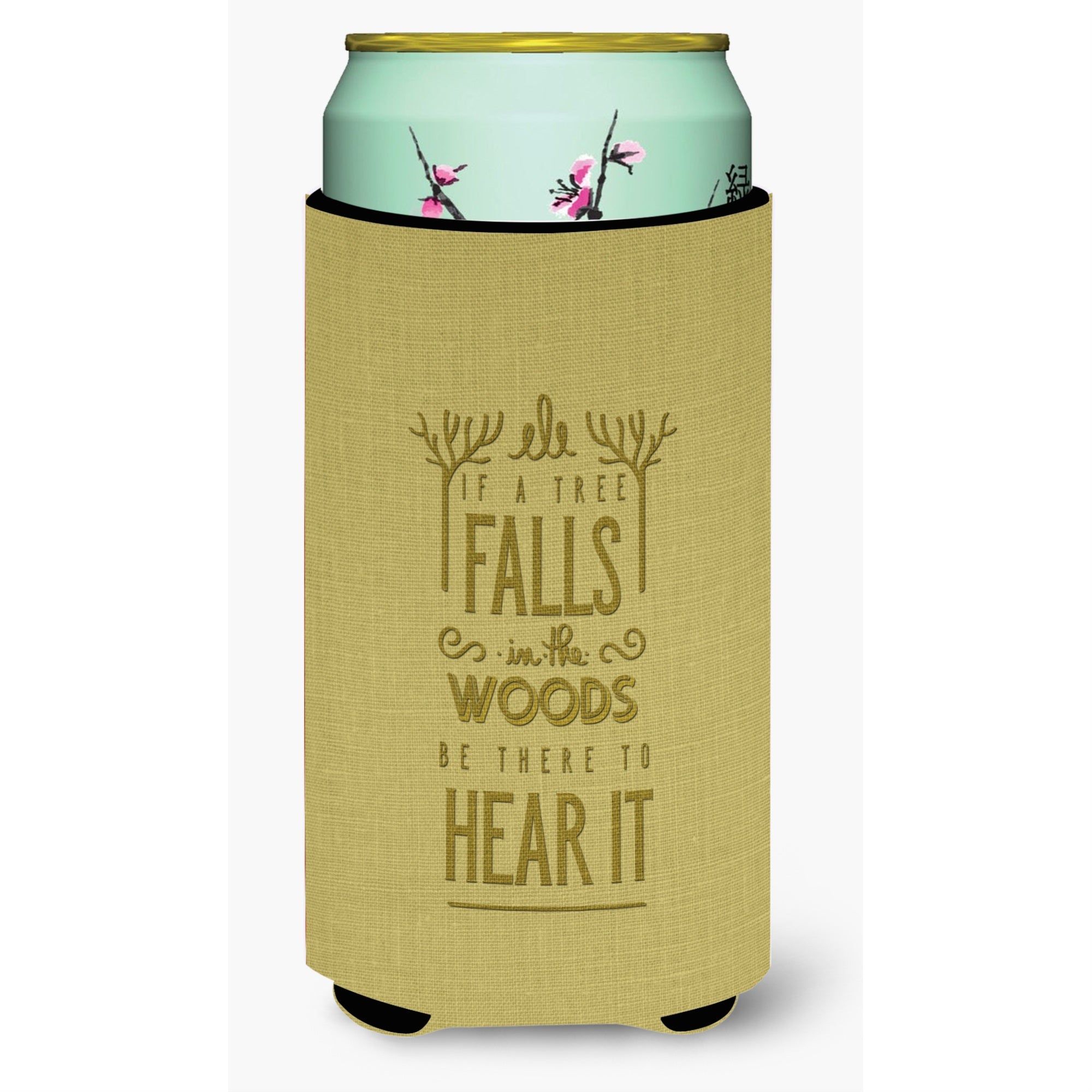 'Caroline'S Treasures Be There To Hear The Tree Fall Tall Boy Beverage Insulator Hugger, Multicolor''