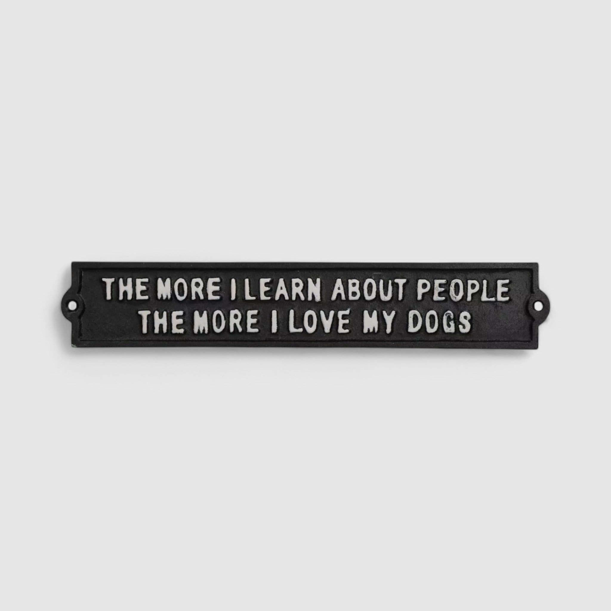 Pet-Loving Cast Iron Plaque: The More I Learn About People - Dog-Themed Decor