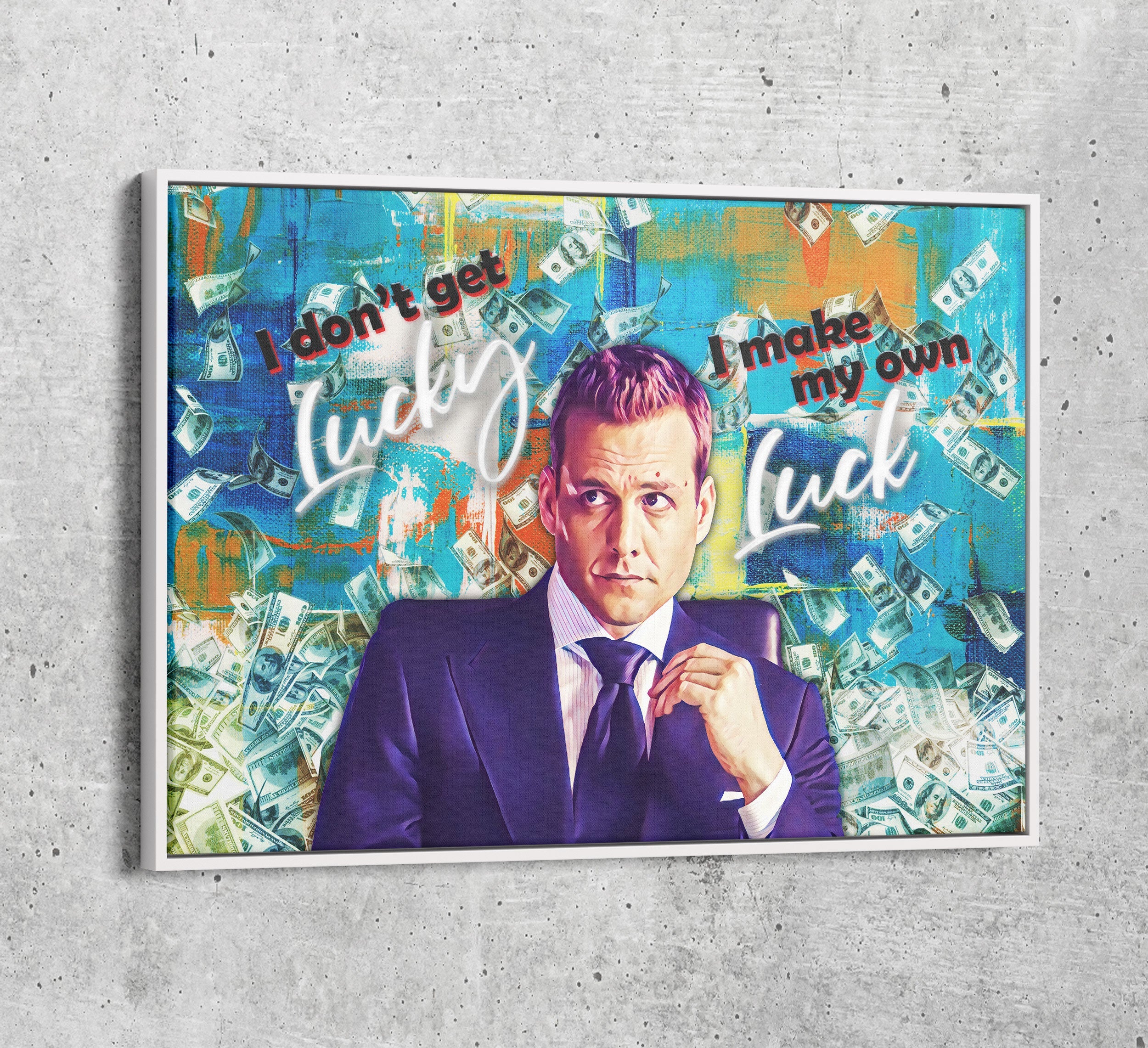 I Don't Get Lucky I Make My Own Luck Canvas Wall Art, Harvey Specter Quote, Motivational Decor, Inspirational Quote, Hustle Quote