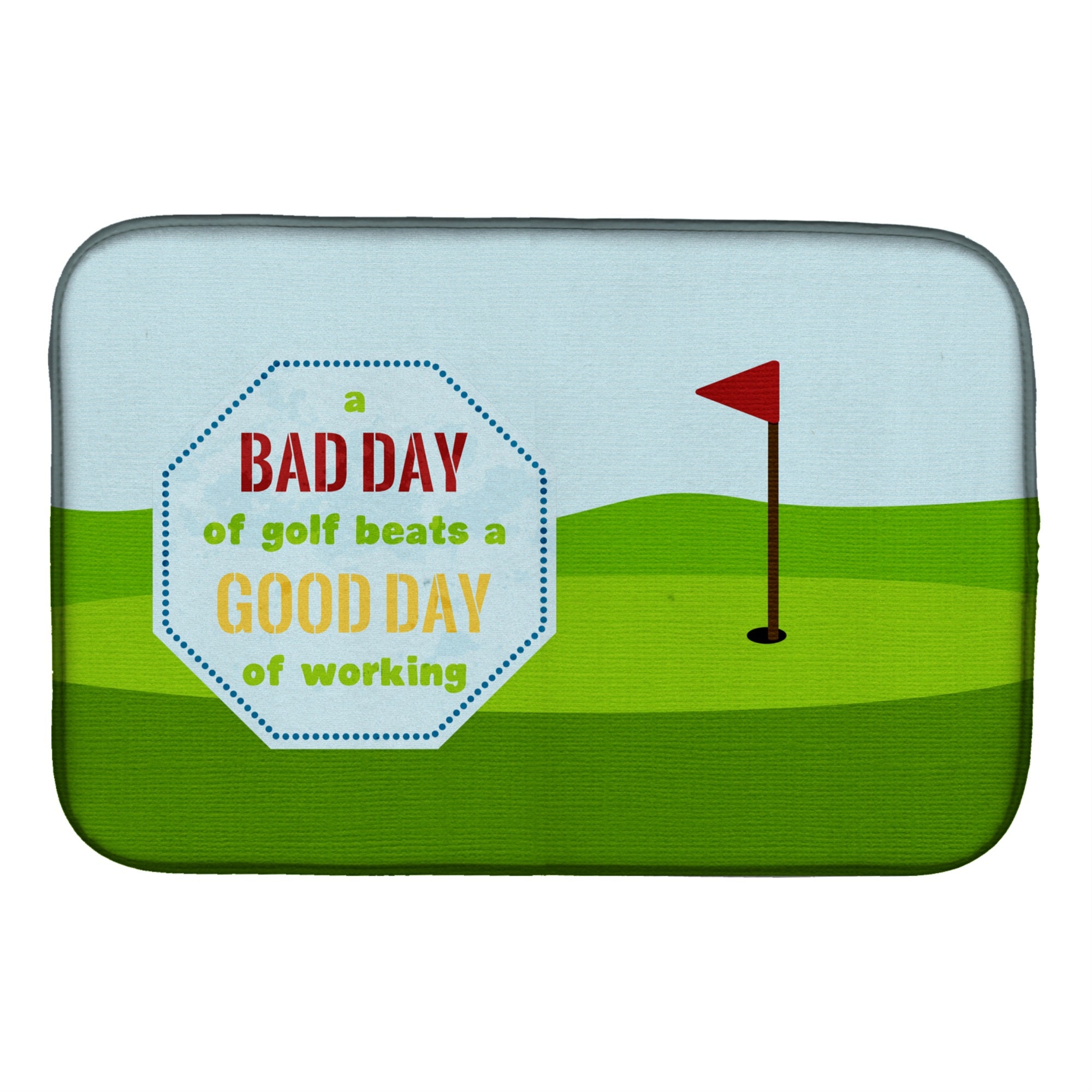 'Caroline'S Treasures A Bad Day At Golf Dish Drying Mat, 14 X 21, Multicolor''