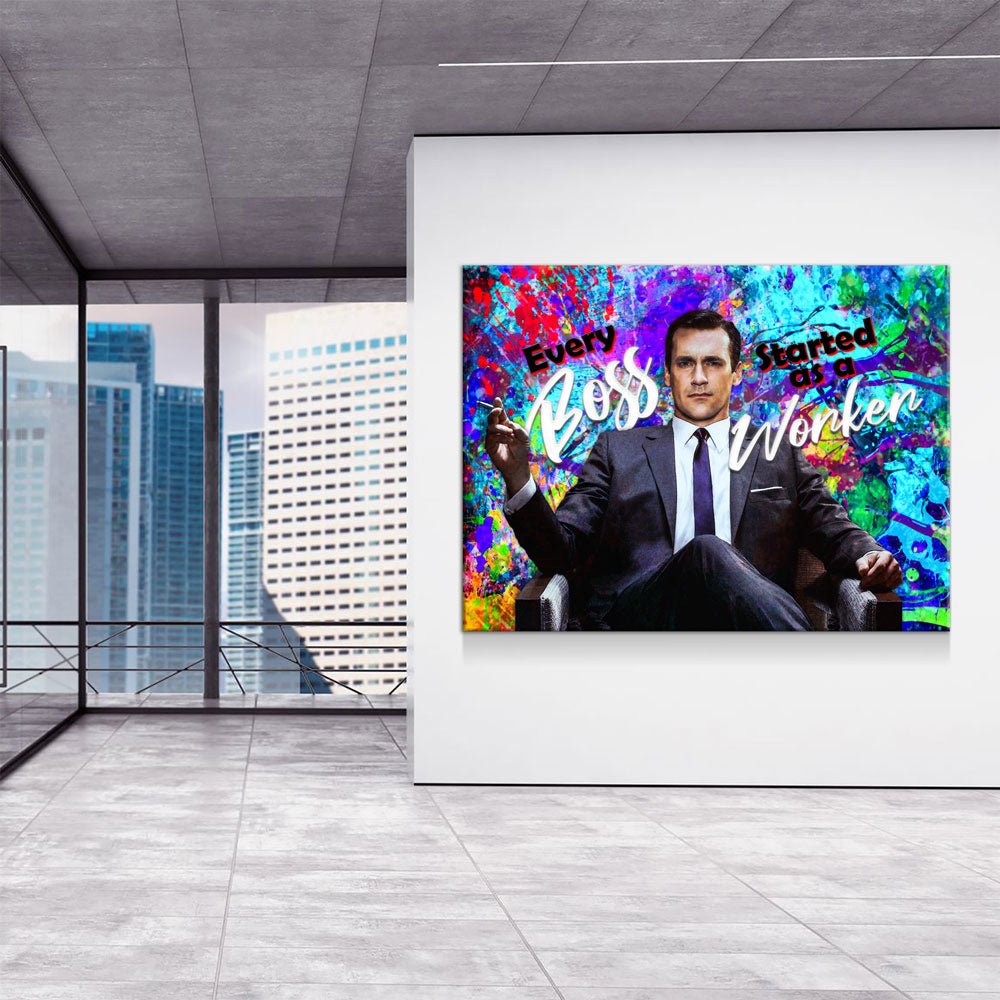 Every Boss Started As A Worker Canvas Wall Art, Mad Men Don Draper Quote, Motivational Decor
