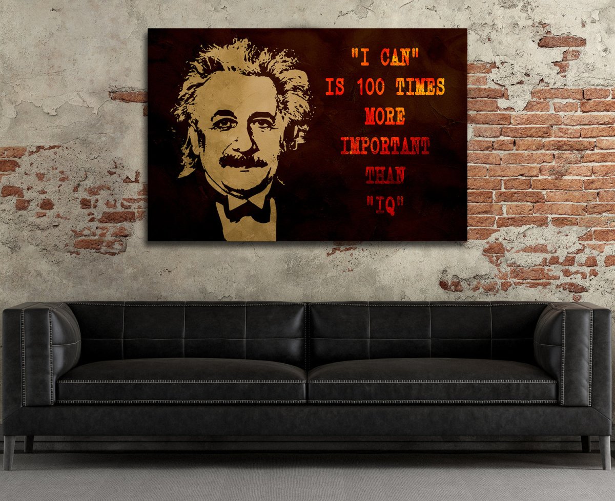 I Can Is 100 More Times Important Than IQ Motivational Canvas Wall Art, Albert Einstein