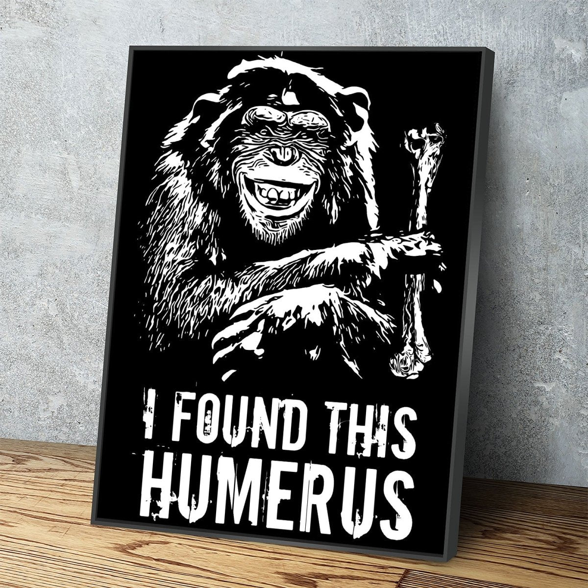 I Found This Humerus Canvas Wall Art, Funny Monkey Art