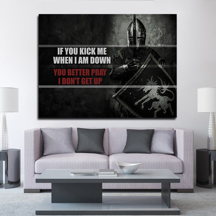 If You Kick Me When I'm Down Motivational Framed Wall Art Canvas Decor Medieval Art
