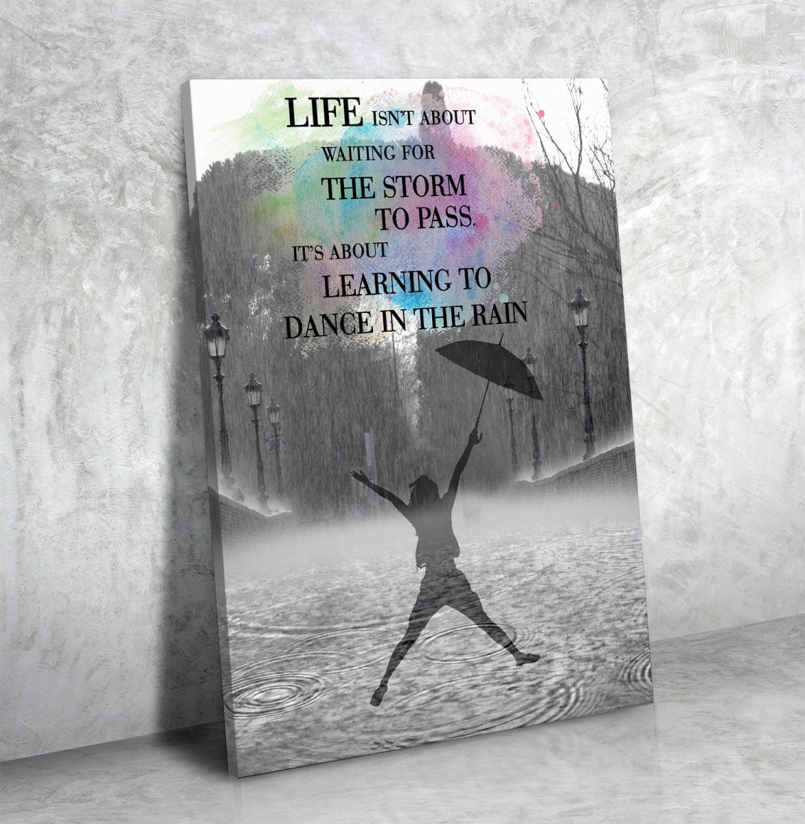 Learning To Dance In The Rain Framed Canvas Wall Art Home Office Dorm Motivational Inspiration