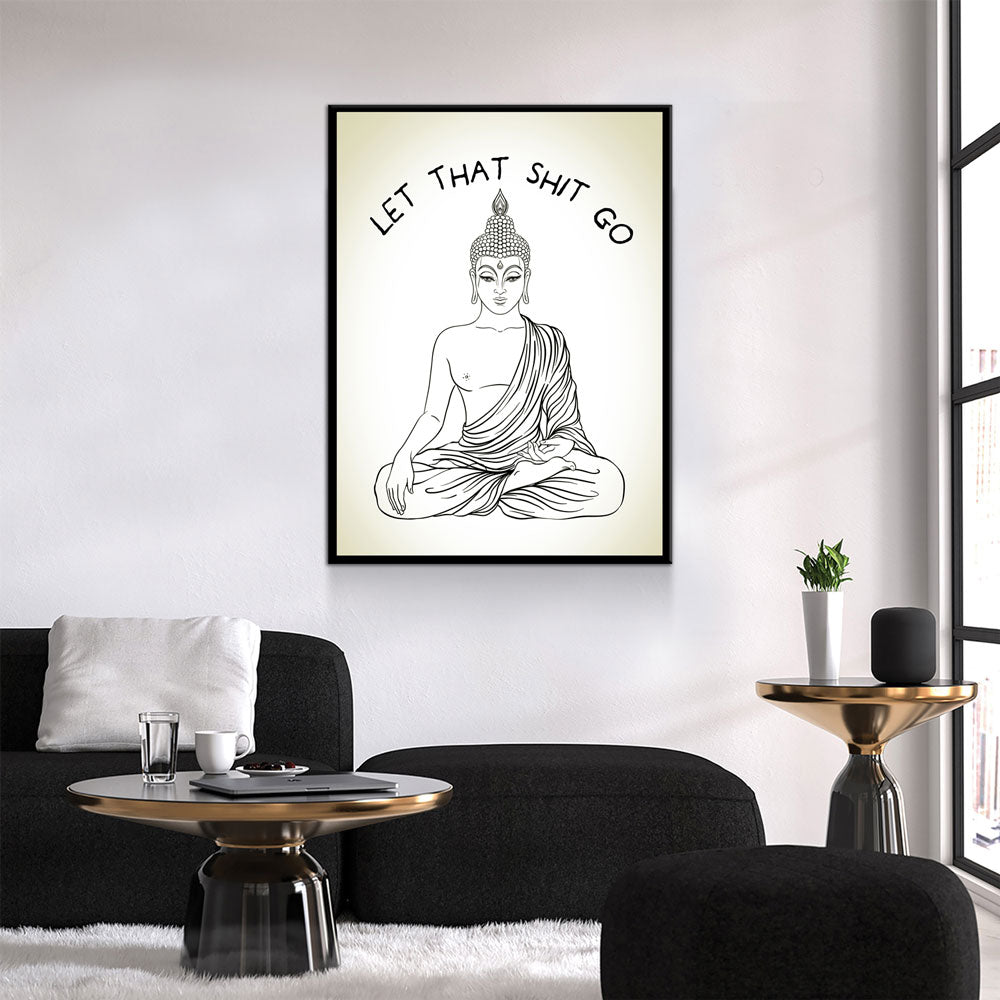 Let That Shit Go Canvas Wall Art Meditating Buddha