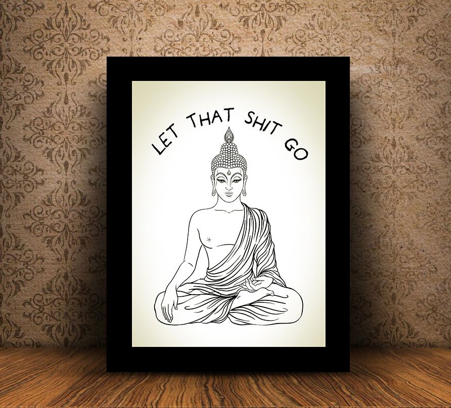 Let That Shit Go Canvas Wall Art Meditating Buddha