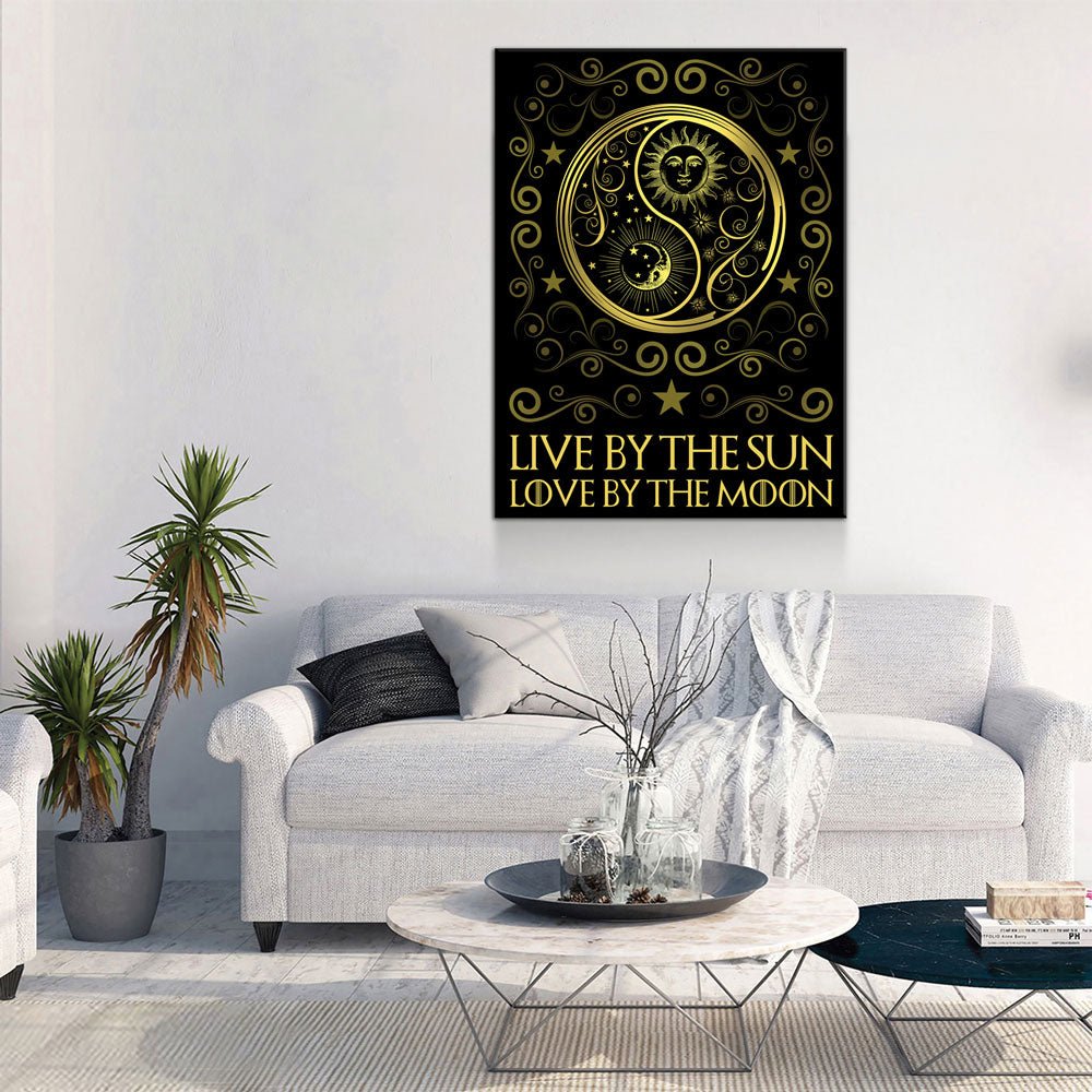 Live By The Sun Love By The Moon Canvas Wall Art, Motivational Quote