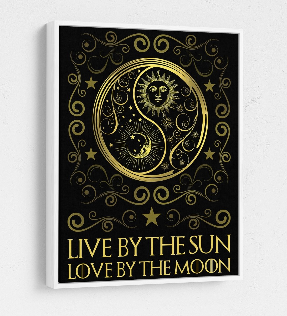 Live By The Sun Love By The Moon Canvas Wall Art, Motivational Quote