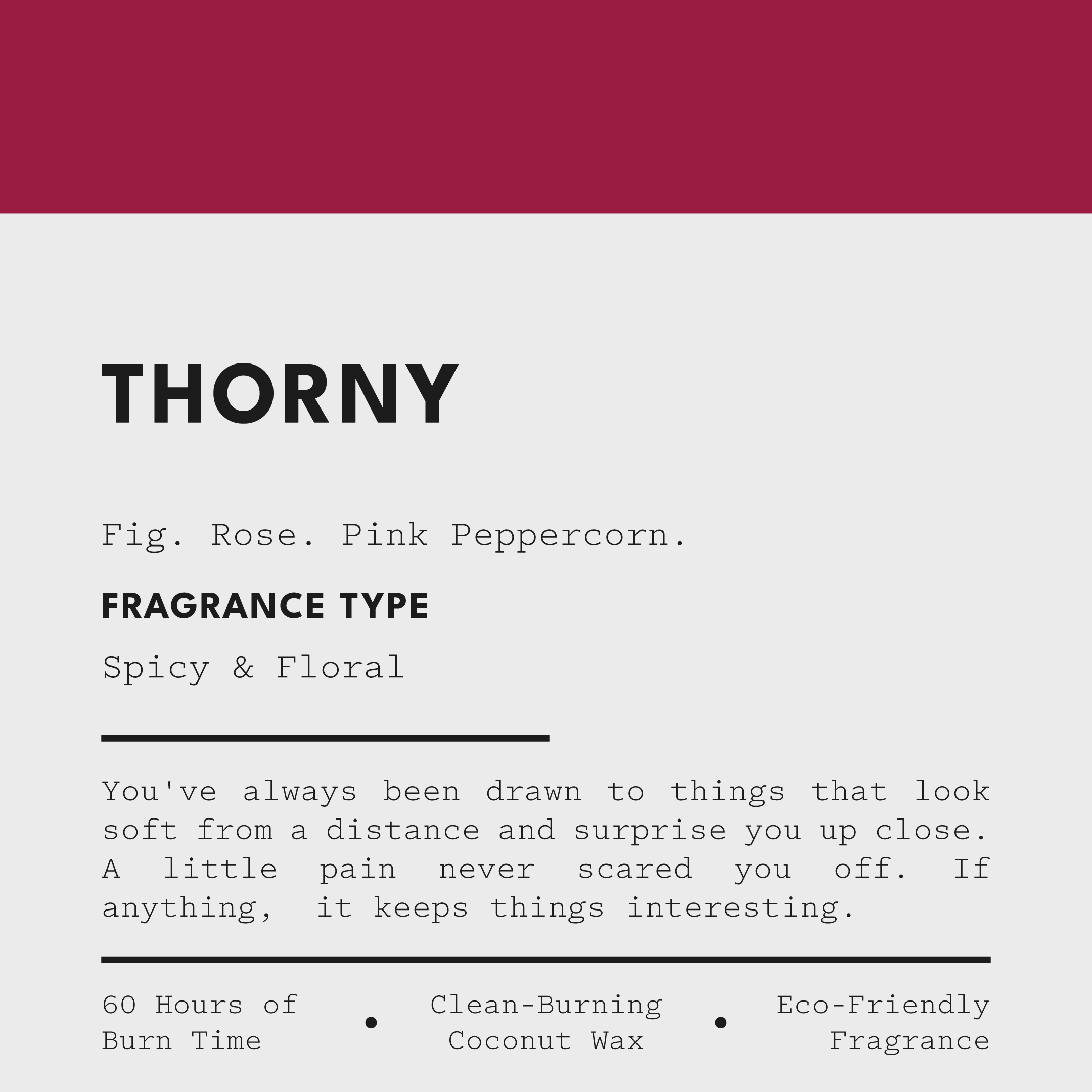 THORNY Candle