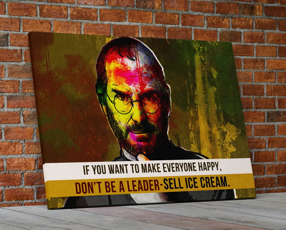 Steve Jobs Quote Abstract Canvas Wall Art Motivational Art If You Want To Make Everyone Happy