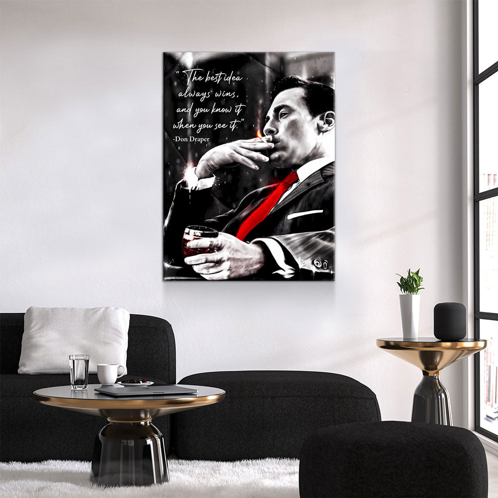 The Best Idea Always Wins And You Know It When You See It Canvas Wall Art, Don Draper Mad Men Quote
