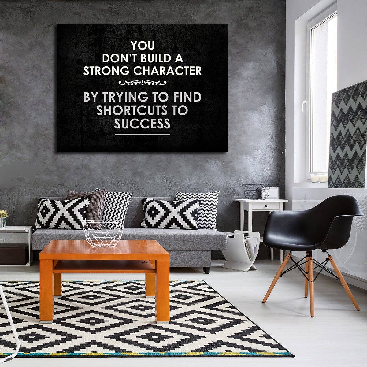 You don't Build Strong Character Framed Canvas Wall Art Motivational Art Success