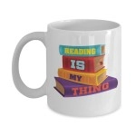 Reading Is My Thing Coffee & Tea Gift Mug for Book Lovers, Birthday Gifts for Young Women Readers (11oz)