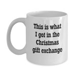 Funny White Elephant Gag Gift Exchange Coffee Mug, 11 Ounces